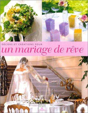 Décors et créations pour un mariage de rêve