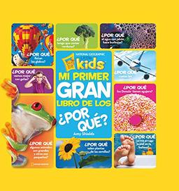 Mi primer gran libro de los ¿por qué? (NG KIDS)