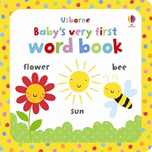 Baby's Very First Word Book