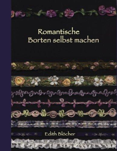 Romantische Borten selbst machen