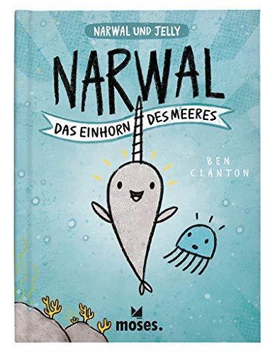 Narwal - Das Einhorn des Meeres | Graphic-Novel für Kinder ab 5 Jahren (Narwal und Jelly)