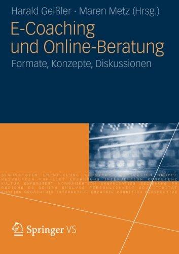 E-Coaching und Online-Beratung: Formate, Konzepte, Diskussionen (German Edition)