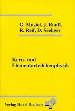 Kern- und Elementarteilchenphysik