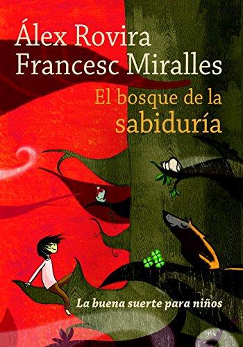 El bosque de la sabiduría (Jóvenes lectores)