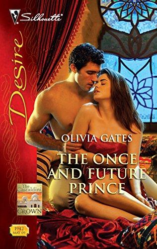 The Once and Future Prince (The Castaldini Crown, 1, Band 1942)