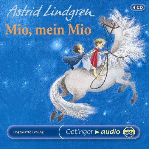 Mio, mein Mio (4 CD): Ungekürzt gelesen