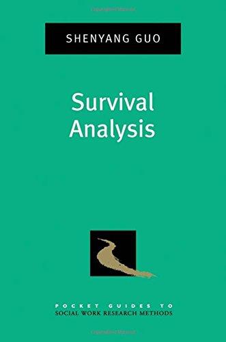 Survival Analysis (Pocket Guides to Social Work Research Methods)