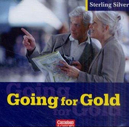 Sterling Silver - Zu allen Ausgaben: Sterling Silver, Going for Gold, 1 Audio-CD