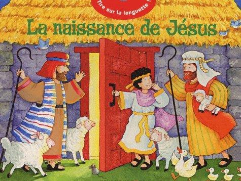 La naissance de Jésus : tire sur la languette !