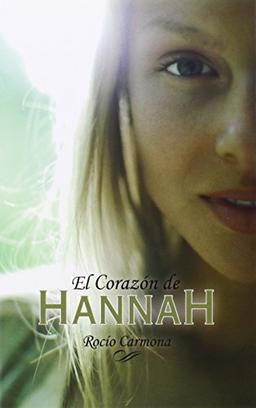 El corazón de Hannah (La Galera joven, Band 17)