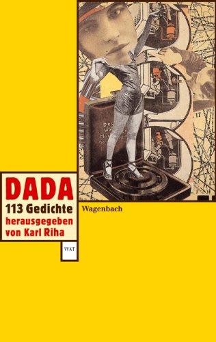 Dada: 113 Gedichte