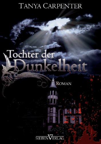 Ruf des Blutes 1: Tochter der Dunkelheit