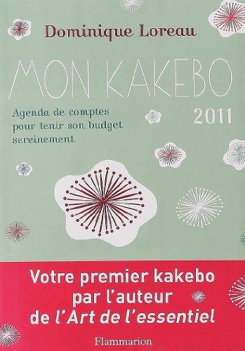 Mon kakebo : cahier de comptes japonais 2011