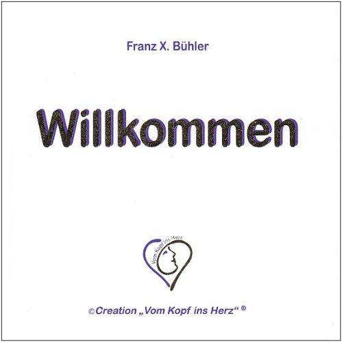 Willkommen: © Creation "Vom Kopf ins Herz"