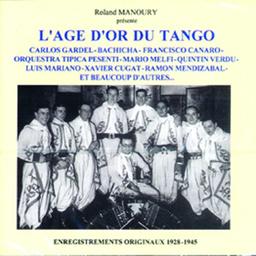 Age D'or Du Tango, L'