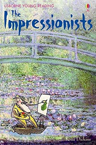 The Impressionists (3.3 Young Reading Series Three (Purple))