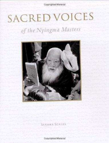 Sacred Voices of the Nyingma Masters