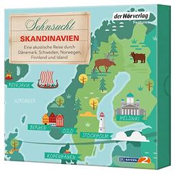 Sehnsucht Skandinavien: Eine akustische Reise durch Dänemark, Schweden, Norwegen, Finnland und Island (Sehnsuchtsreisen, Band 5)