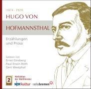 Hugo v. Hofmannsthal - Erzählungen und Prosa