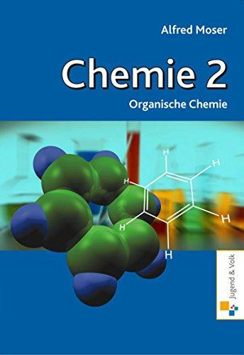 Chemie 2: Organische Chemie