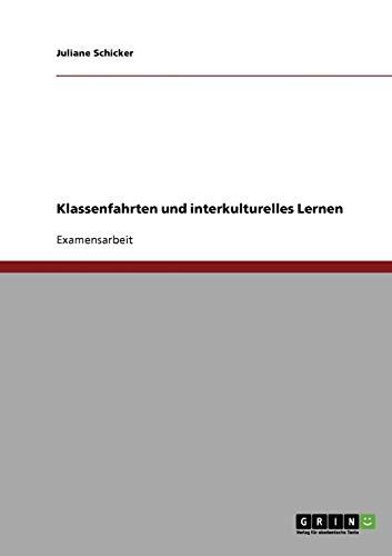 Klassenfahrten und interkulturelles Lernen