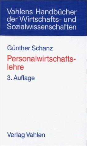 Personalwirtschaftslehre: Lebendige Arbeit in verhaltenswissenschaftlicher Perspektive