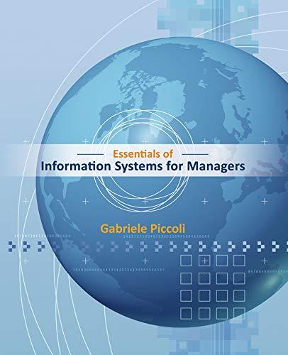 Essentials of Information Systems for Managers: Text Only