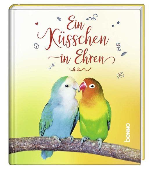 Ein Küsschen in Ehren