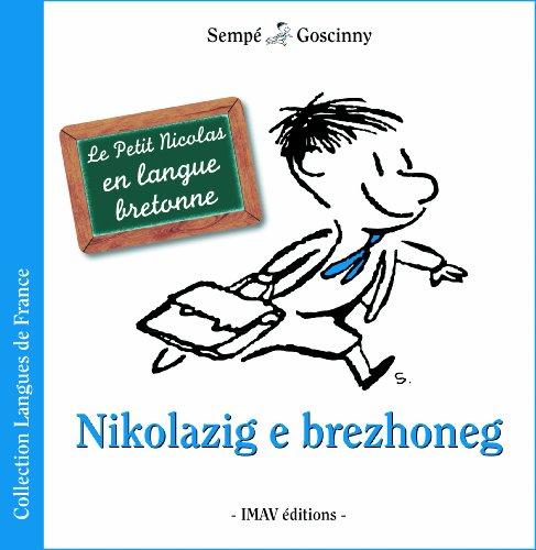 Nikolazig e brezhoneg. Le petit Nicolas en langue bretonne