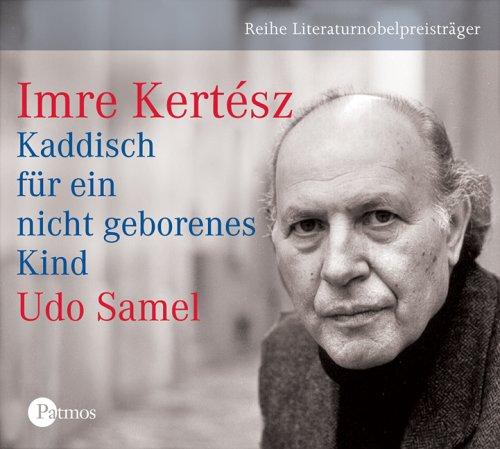 Kaddisch für ein nicht geborenes Kind. 3 CDs