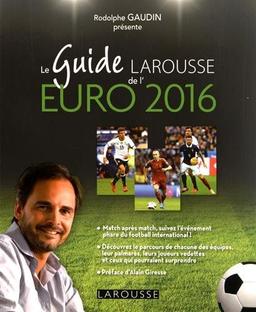 Le guide Larousse de l'Euro 2016