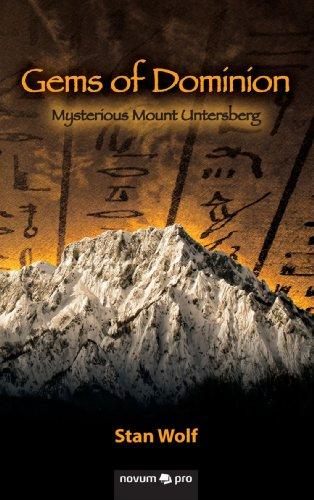 Gems of Dominion: Mysterious Mount Untersberg