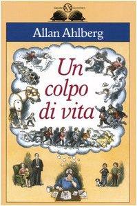 Un colpo di vita