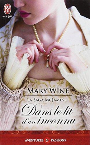 La saga McJames. Vol. 1. Dans le lit d'un inconnu