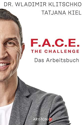 F.A.C.E. the Challenge: Das Arbeitsbuch