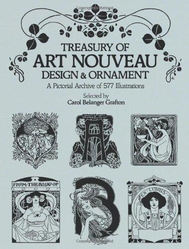 Treasury of Art Nouveau Design & Ornament (Dover Pictorial Archives)