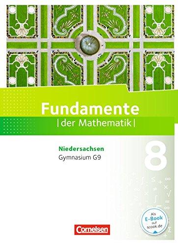 Fundamente der Mathematik - Gymnasium Niedersachsen: 8. Schuljahr - Schülerbuch