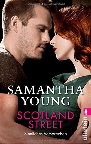 Scotland Street - Sinnliches Versprechen (Deutsche Ausgabe) (Edinburgh Love Stories, Band 5)