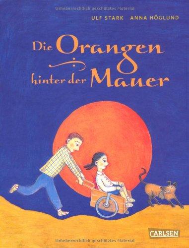 Die Orangen hinter der Mauer