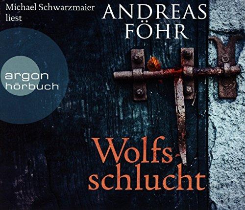 Wolfsschlucht (Hörbestseller)