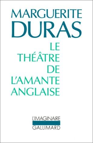 Le théâtre de l'amante anglaise