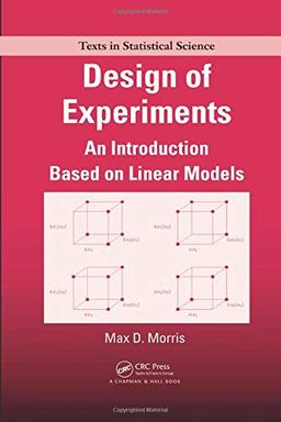 Design of Experiments (Chapman & Hall/Crc Texts in Statistical Science)