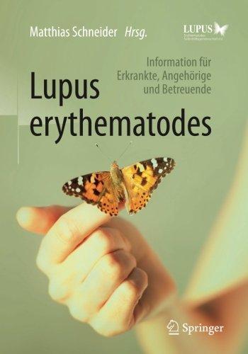 Lupus erythematodes: Information für Erkrankte, Angehörige und Betreuende