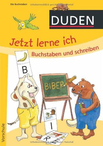 Duden. Jetzt lerne ich Buchstaben und schreiben (ab 5): Vorschule