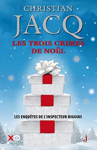 Les enquêtes de l'inspecteur Higgins. Vol. 3. Les trois crimes de Noël