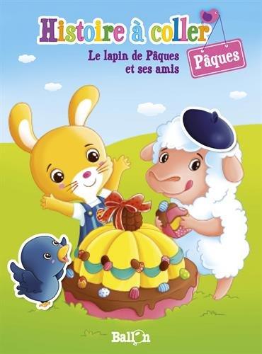 Joyeuses Pâques : le lapin de Pâques et ses amis