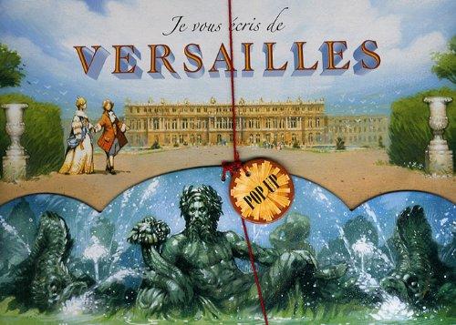 Je vous écris de Versailles