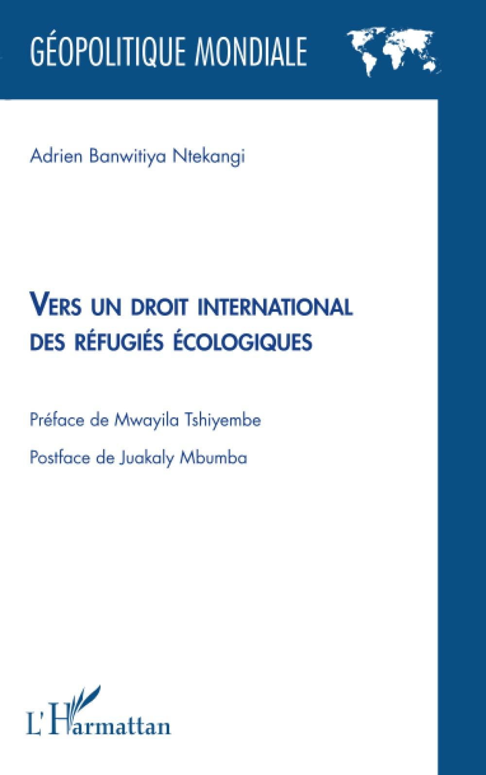 Vers un droit international des réfugiés écologiques