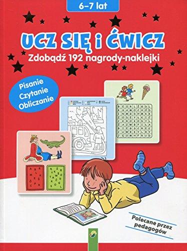 Ucz sie i cwicz 6-7 lat: Zdobadz 192 nagrody-naklejki