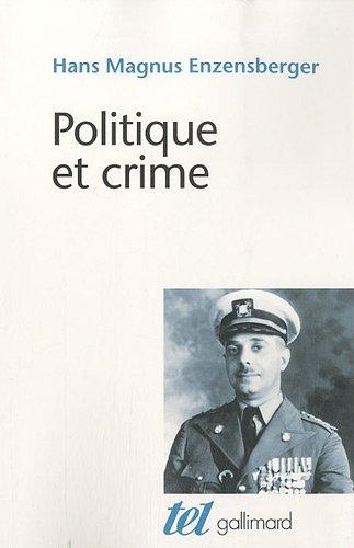 Politique et crime : neuf études